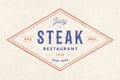 Steak, logo, meat label. Logo with text steak restaurant, juicy steak