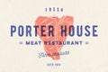 Steak, logo, meat label. Logo with steak silhouette, text steak porter house