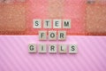 STEM eduction for girls concept