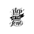 Step out of the comfort zone hand written lettering positive mot