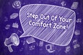 Step Out Of Your Comfort Zone - Business Concept.