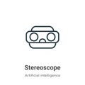 Stereoscope outline vector icon. Thin line black stereoscope icon, flat vector simple element illustration from editable augmented