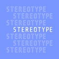 Stereotype repeat word poster