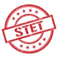 STET text written on red vintage stamp Royalty Free Stock Photo