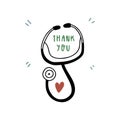 Stethoscope with a heart and kindness to doctors. Thanks to the healthcare professionals who are fighting the