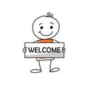 Stick figure holding welcome banner