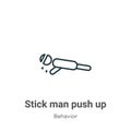 Stick man push up outline vector icon. Thin line black stick man push up icon, flat vector simple element illustration from