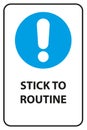 stick to routine traffic sign on white