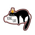 Sticker with a black lazy cat in a crown. The inscription king cat. Car or refrigerator sticker, poster or postcard