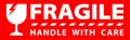 Sticker fragile handle with care, red fragile warning label, fragile label with broken glass symbol Royalty Free Stock Photo