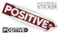 Sticker like Blood Vial for Positive Diagnosis for COVID-19, Vector Illustration Royalty Free Stock Photo