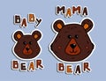 Stickers mother bear and little bear. Pattern for printing on clothes, T-shirt or mug. Illustration with the inscription