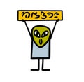 Stickfigure funny space character brings a banner with message on aliens language,