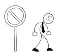 Stickman businessman character sees the forbidden sign, gets angry and turns back, vector cartoon illustration