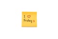 Sticky note write I love friday