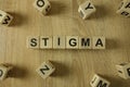 Stigma word from wooden blocks