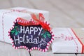 Still life with Happy Holidays sign Royalty Free Stock Photo