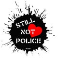 Still not loving police, ACAB symbol on a graffiti splash Royalty Free Stock Photo