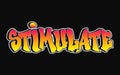 Stimulate word graffiti bubble letters urban street art Royalty Free Stock Photo