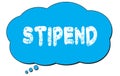 STIPEND text written on a blue thought bubble