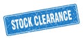 stock clearance sign. stock clearance grunge stamp. Royalty Free Stock Photo