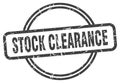 stock clearance stamp. stock clearance round grunge sign. Royalty Free Stock Photo