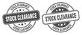 Stock clearance stamp. stock clearance label. round grunge sign Royalty Free Stock Photo