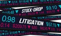 Stock-Drop Litigation Shareholder Loss Lawsuit Case Ticker 3d Illustration