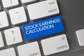 Stock Earnings Calculation Button. 3d.