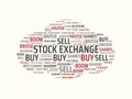 STOCK EXCHANGE - image with words associated with the topic STOCK EXCHANGE, word cloud, cube, letter, image, illustration Royalty Free Stock Photo