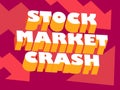 Stock market crash banner with 3d text and down arrows. The collapse of the bank, the fall of the cryptocurrency. Design for