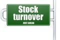 Stock turnover cushion word on green road sign