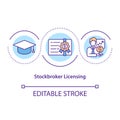 Stockbroker licensing concept icon