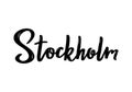 Stockholm - hand drawn lettering name of Sweden city.