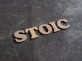 Stoicism word, stoic lifestyle concept Royalty Free Stock Photo