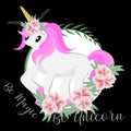 Be magic be unicorn with watercolor illustration