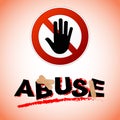 Stop abuse concept Royalty Free Stock Photo