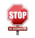 stop, age discrimination road sign.