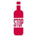 Stop Alcohol Sign with Bottle. Vector Illustration isolated on white background