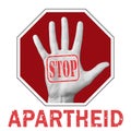 Stop apartheid conceptual illustration. Open hand with the text stop apartheid