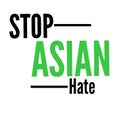Stop Asian hate sign and symbol typography design