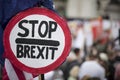 Stop brexit sign at a political protest in London Royalty Free Stock Photo