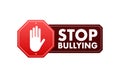 Stop Bullying Sign. Cyber protection. Social Problems. Vector illustration. Royalty Free Stock Photo