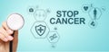 Stop cancer medical healthcare concept on virtual screen.