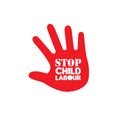 Stop Child Labor on the red hand mark Royalty Free Stock Photo