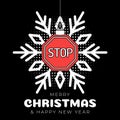 Stop christmas greeting card. Merry Christmas and Happy New Year outline style flat cartoon Sports banner. stop sign as a xmas Royalty Free Stock Photo