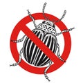 Stop colorado potato beetle, garden plant pest control, red prohibition sign. Stripe insect damage potatoes, insecticide. Vector