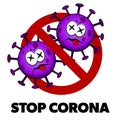 Stop Corona cartoon style sign, dead Covid-19