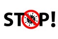 Stop coronavirus attention sign, quarantine symbol