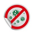 Stop Coronavirus Covid-19 icon, Quarantine biohazard sign. Novel stop Coronavirus Bacteria Concepts. Dangerous Alert